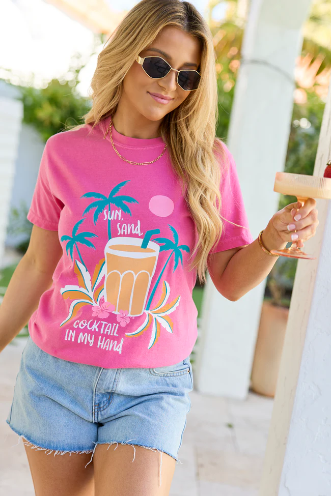 Sun, Sand, Cocktail In My Hand Pink Graphic Tee