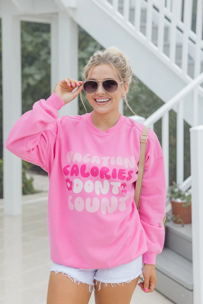 Vacation Calories Don't Count Pink Graphic Sweatshirt - Image 4